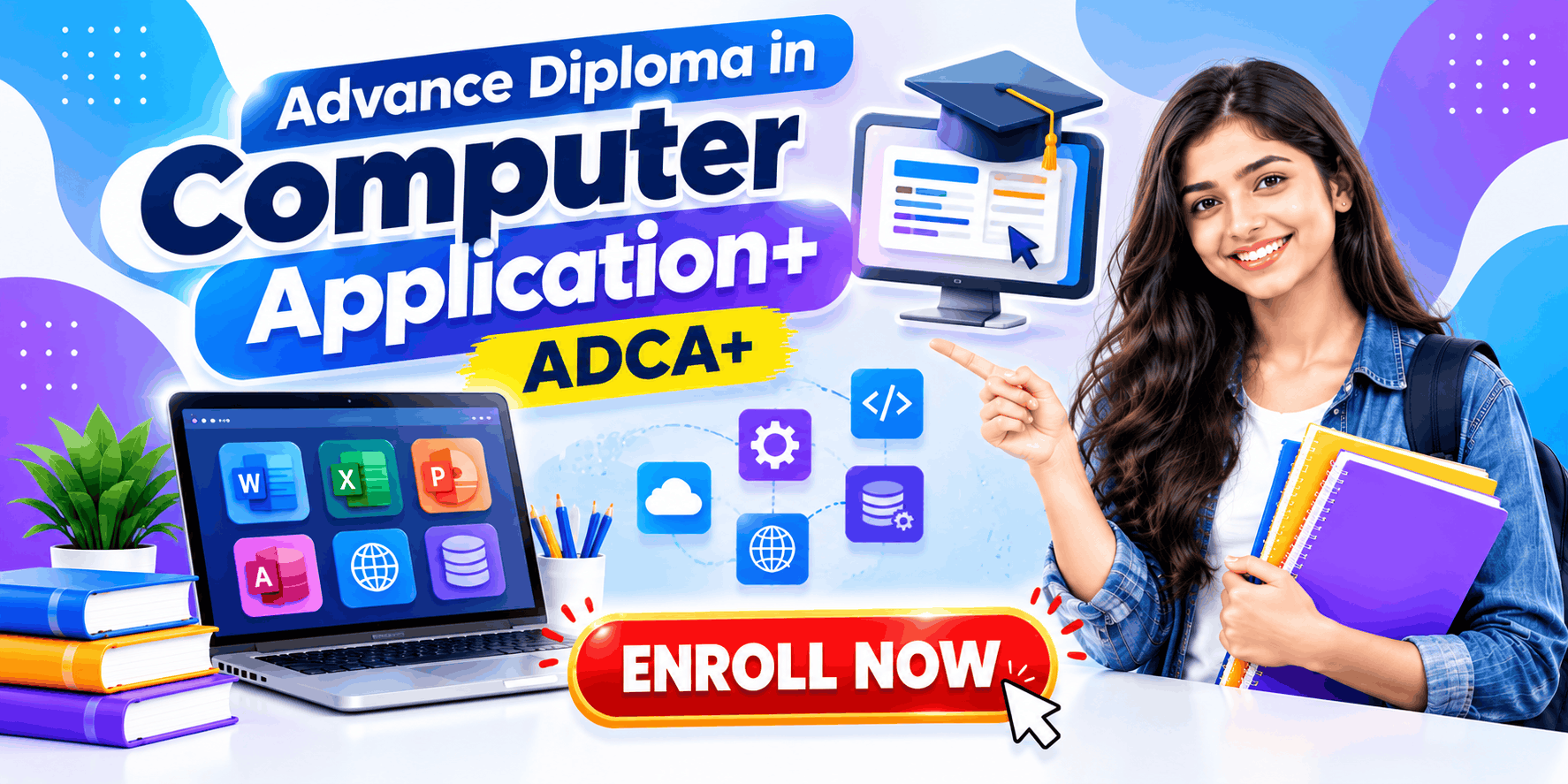 Advance Diploma in Computer Application+