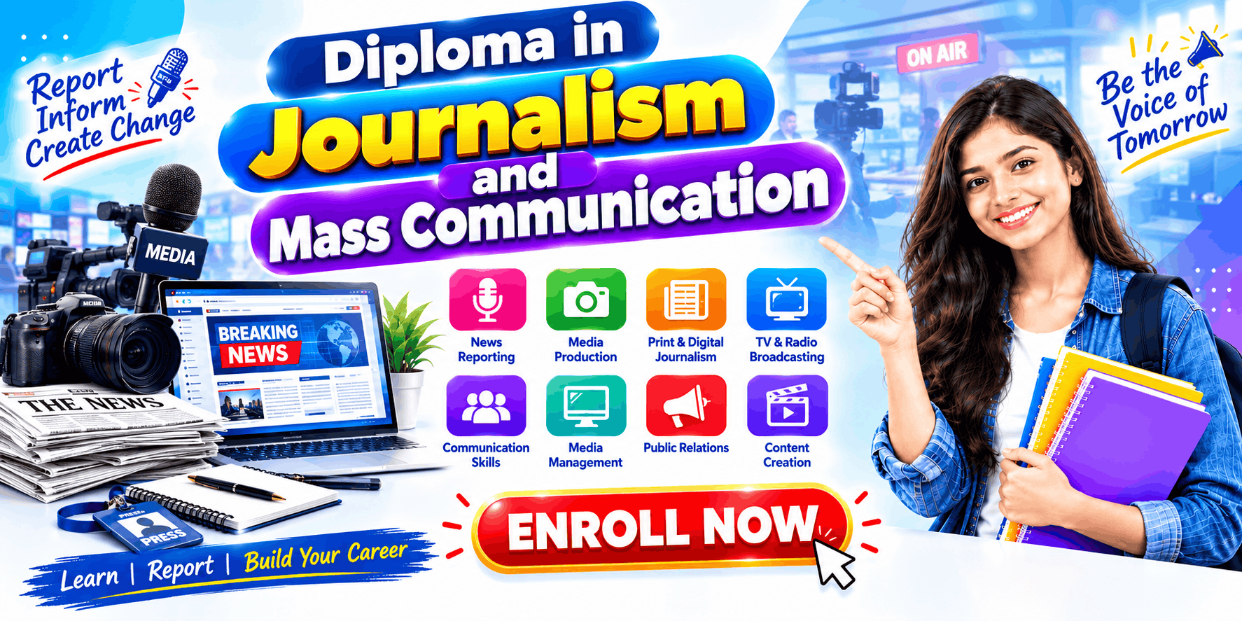 DIPLOMA IN JOURNALISHM AND MASS COMMUNICATION